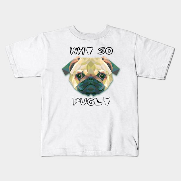 PUGLY Kids T-Shirt by eddie4